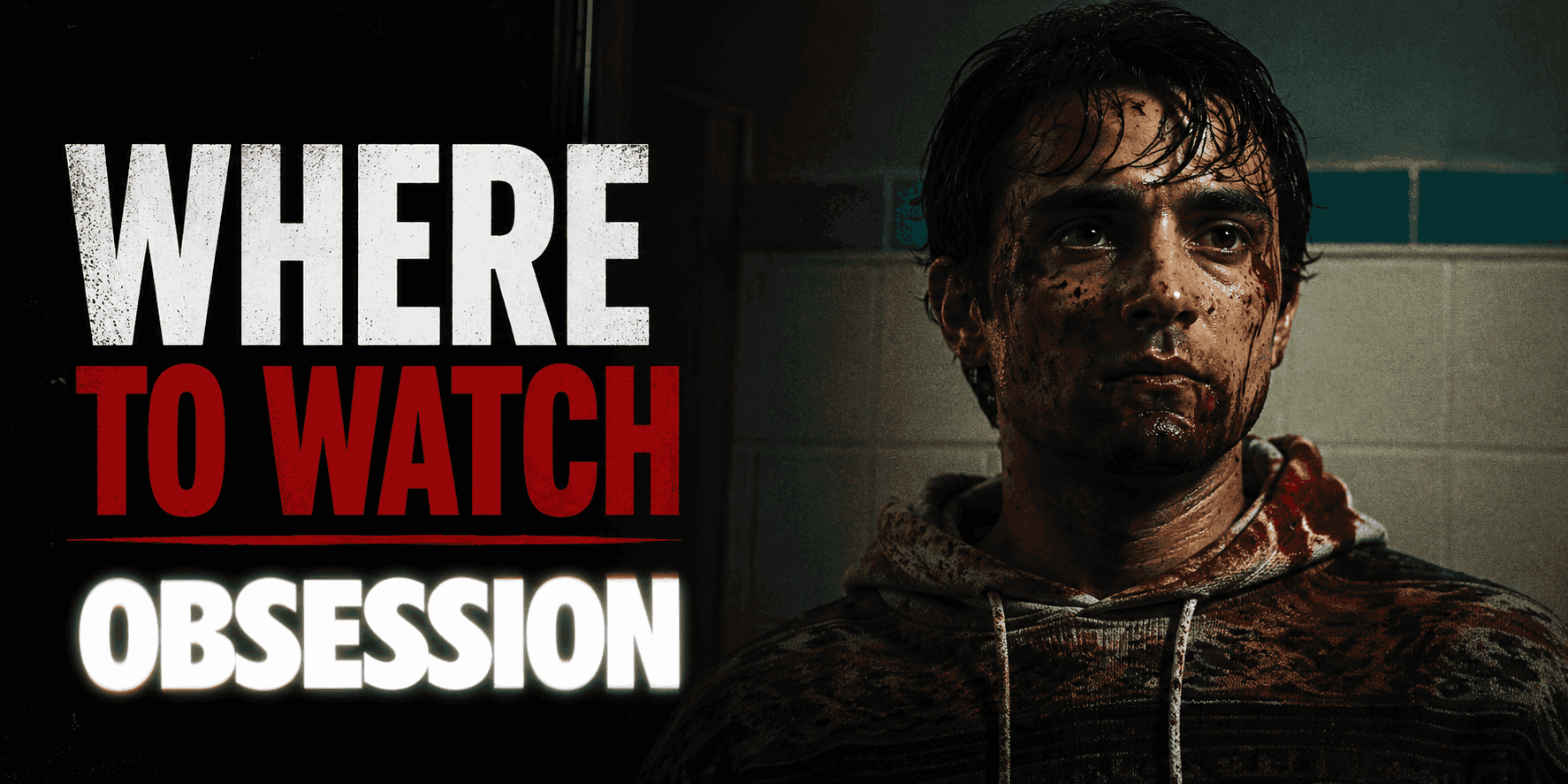 أين يمكن مشاهدة Obsession: الإصدار الرقمي وتفاصيل Blu-ray وتوقعات وصوله إلى خدمات البث