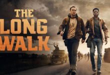 فيلم The Long Walk لستيفن كينغ يتصدر قائمة أفلام HBO Max بعد انضمامه في 10 يوليو